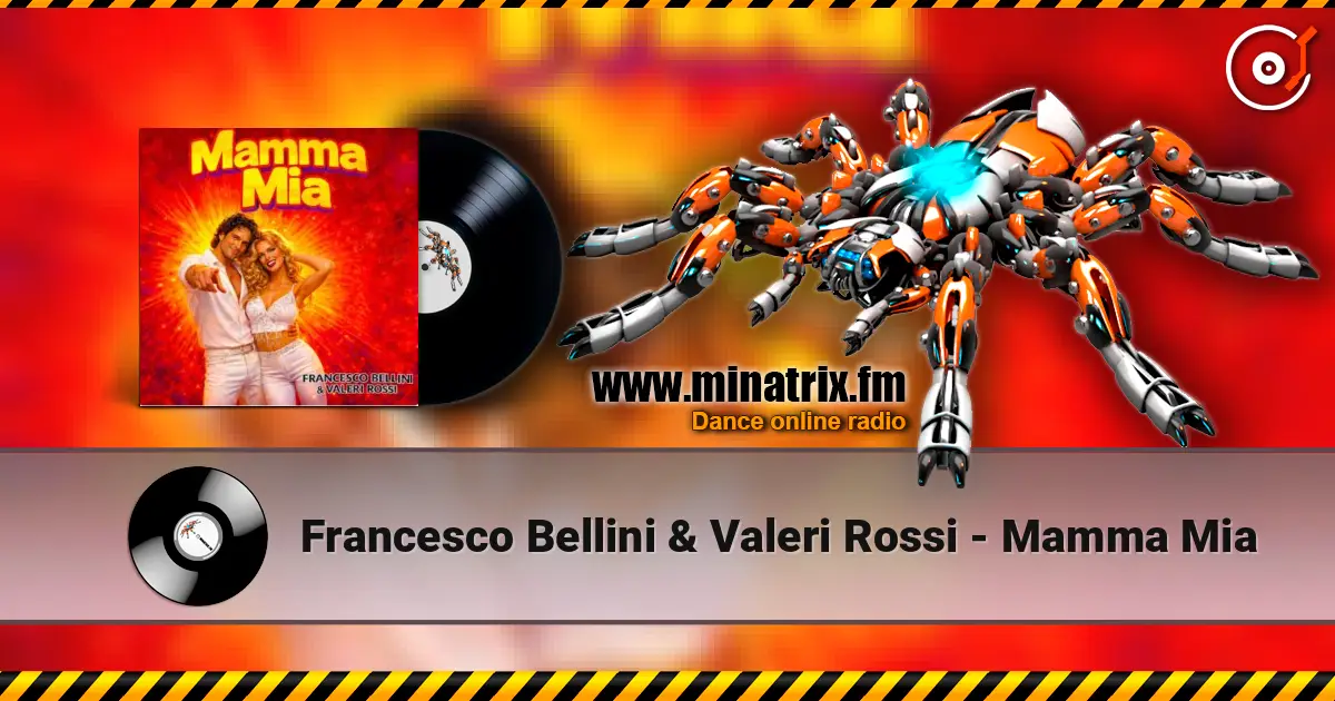 Francesco Bellini & Valeri Rossi - Mamma Mia online in hoher Qualität hören | Minatrix.FM