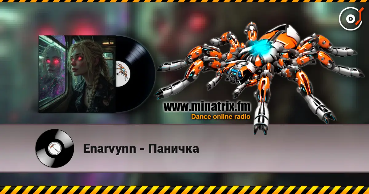 Enarvynn - Паничка listen online in high quality | Minatrix.FM