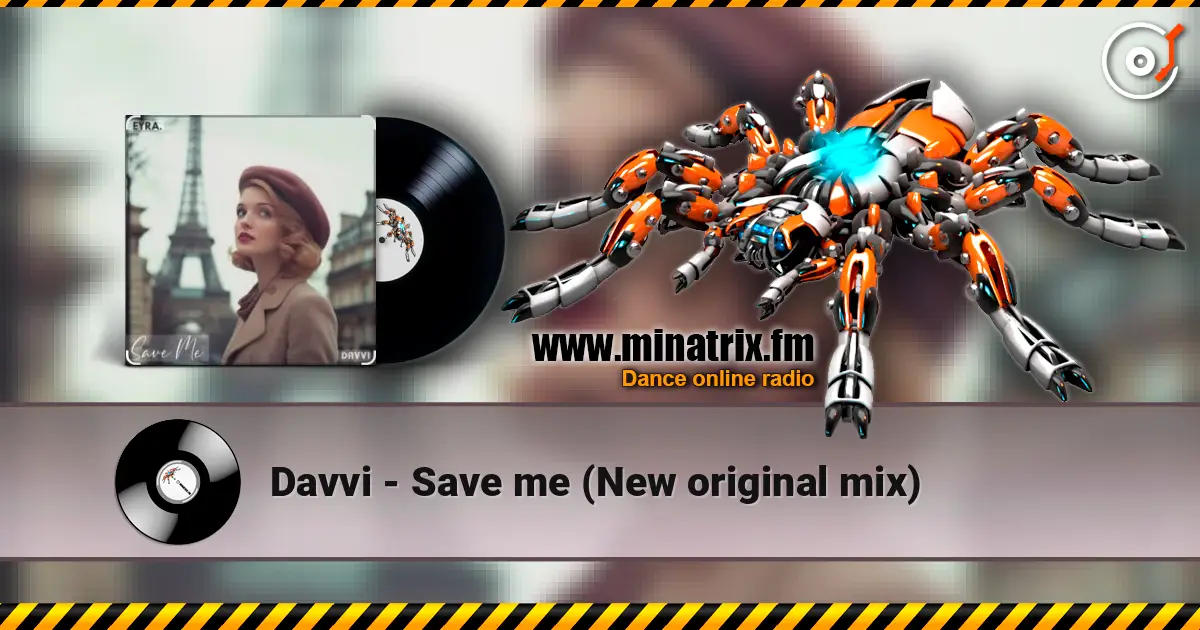 Davvi - Save me (New original mix) 在线收听高音质 | Minatrix.FM