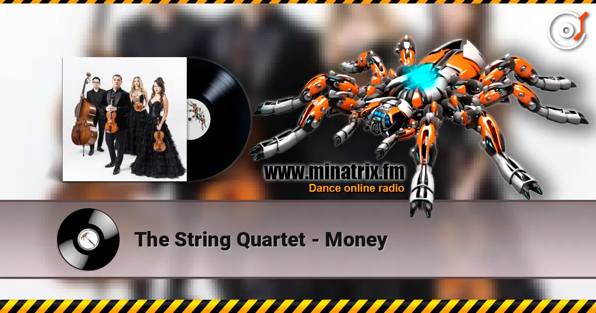 The String Quartet - Money слушать онлайн в высоком качестве | Minatrix.FM