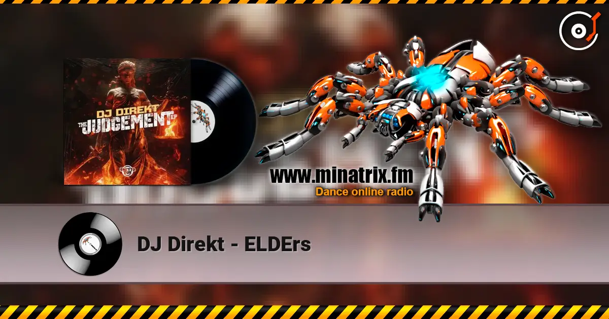 DJ Direkt - ELDErs слухати онлайн у високій якості | Minatrix.FM