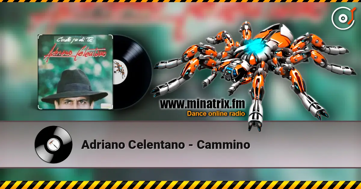Adriano Celentano - Cammino listen online in high quality | Minatrix.FM