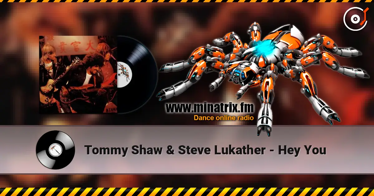 Tommy Shaw & Steve Lukather - Hey You слушать онлайн в высоком качестве | Minatrix.FM