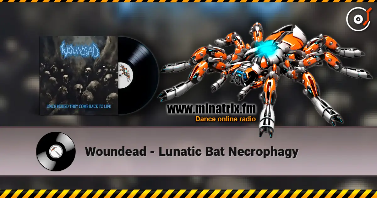 Woundead - Lunatic Bat Necrophagy слушать онлайн в высоком качестве | Minatrix.FM
