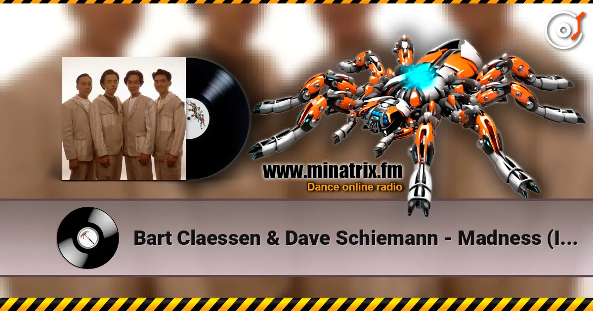 Bart Claessen & Dave Schiemann - Madness (I Prefer This Mix) слушать онлайн в высоком качестве | Minatrix.FM