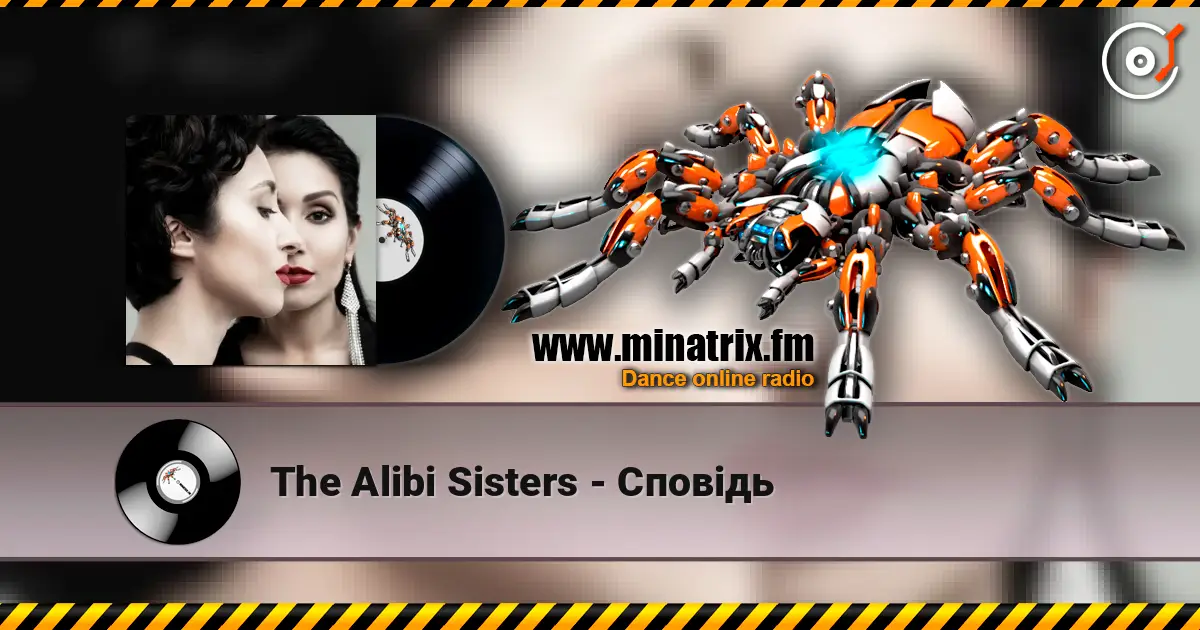 The Alibi Sisters - Сповідь слушать онлайн в высоком качестве | Minatrix.FM
