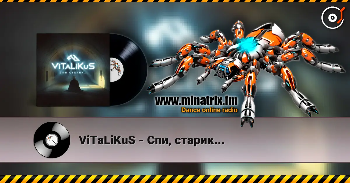 ViTaLiKuS - Спи, старик... слухати онлайн у високій якості | Minatrix.FM