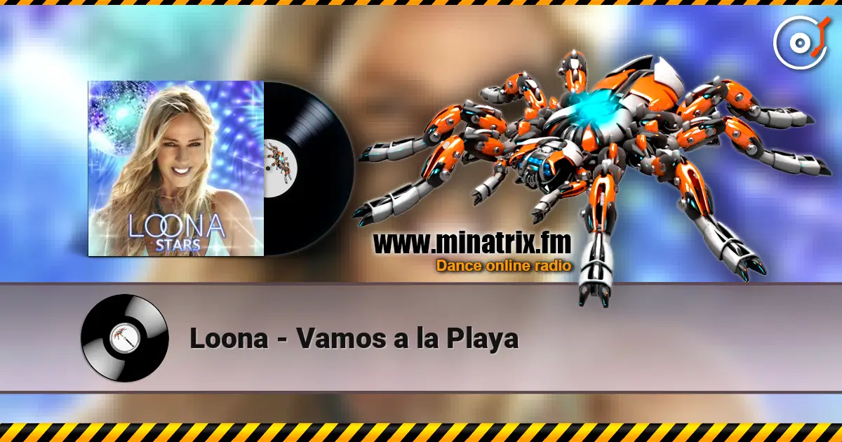 Loona - Vamos a la Playa слушать онлайн в высоком качестве | Minatrix.FM