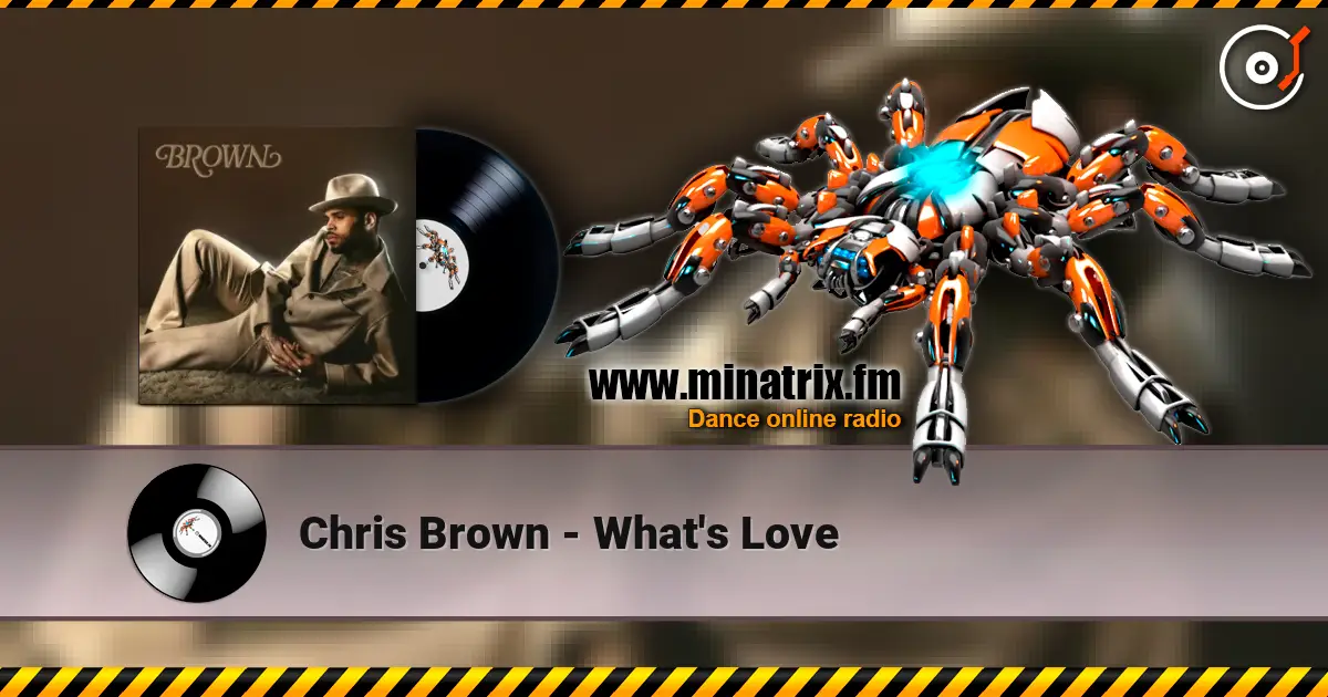 Chris Brown - What's Love слушать онлайн в высоком качестве | Minatrix.FM
