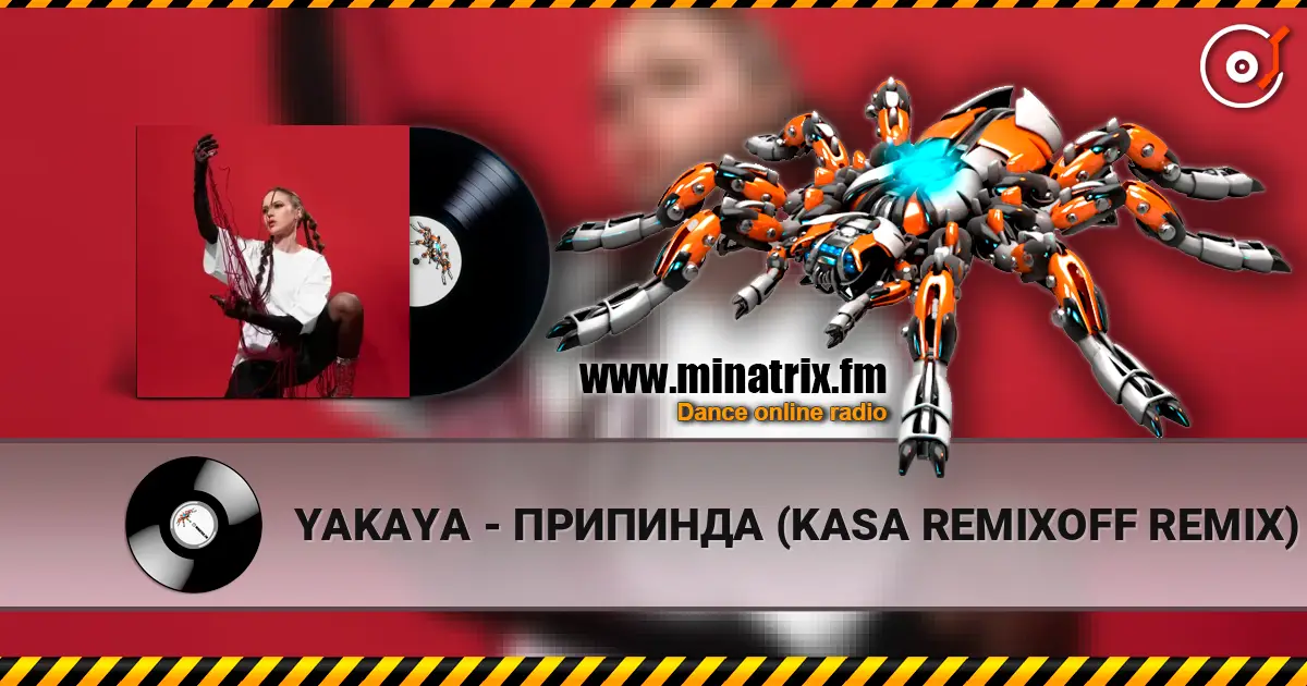 YAKAYA - ПРИПИНДА (KASA REMIXOFF REMIX) слушать онлайн в высоком качестве | Minatrix.FM