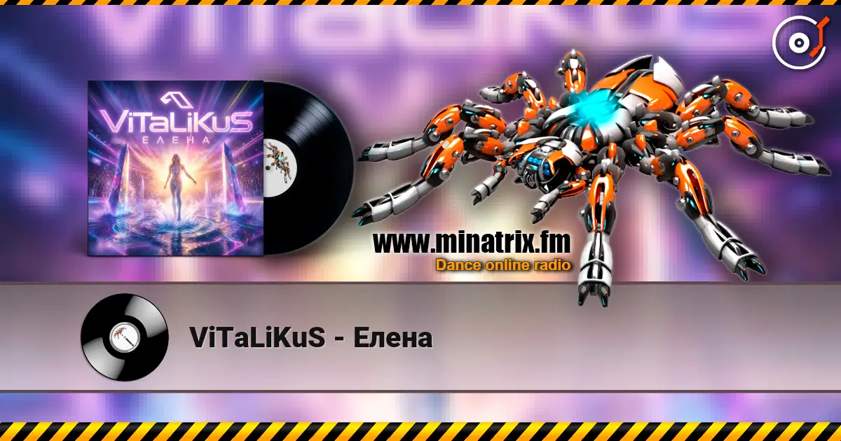 ViTaLiKuS - Елена слушать онлайн в высоком качестве | Minatrix.FM