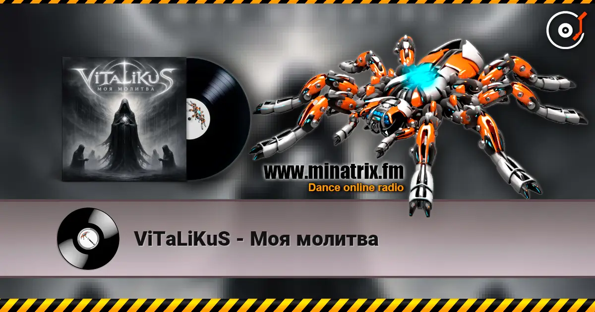 ViTaLiKuS - Моя молитва слухати онлайн у високій якості | Minatrix.FM