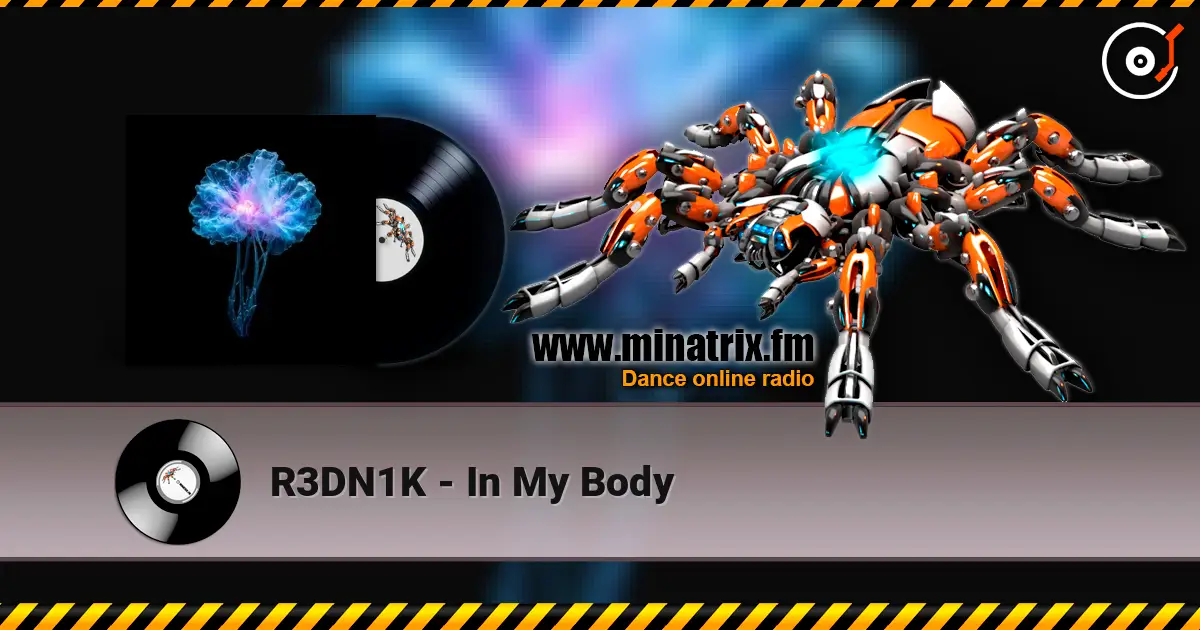 R3DN1K - In My Body слушать онлайн в высоком качестве | Minatrix.FM