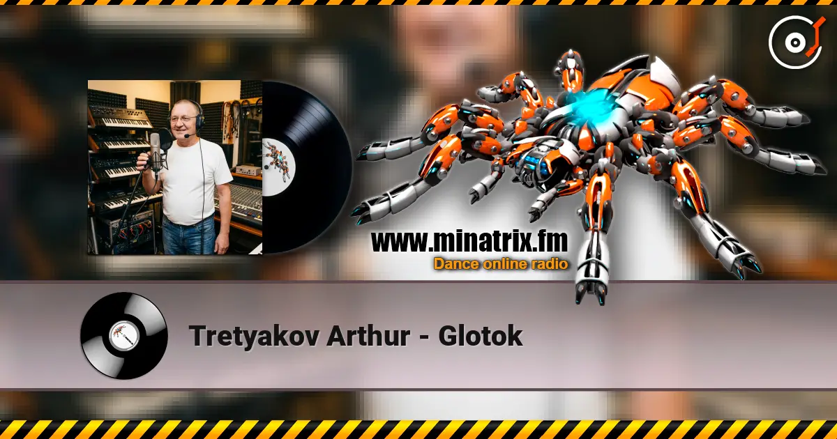 Tretyakov Arthur - Glotok слушать онлайн в высоком качестве | Minatrix.FM