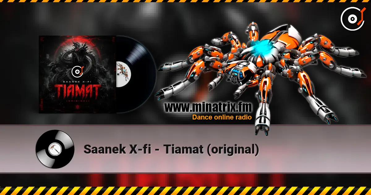 Saanek X-fi - Tiamat (original) слушать онлайн в высоком качестве | Minatrix.FM