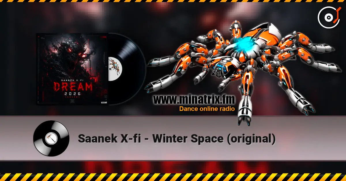 Saanek X-fi - Winter Space (original) listen online in high quality | Minatrix.FM