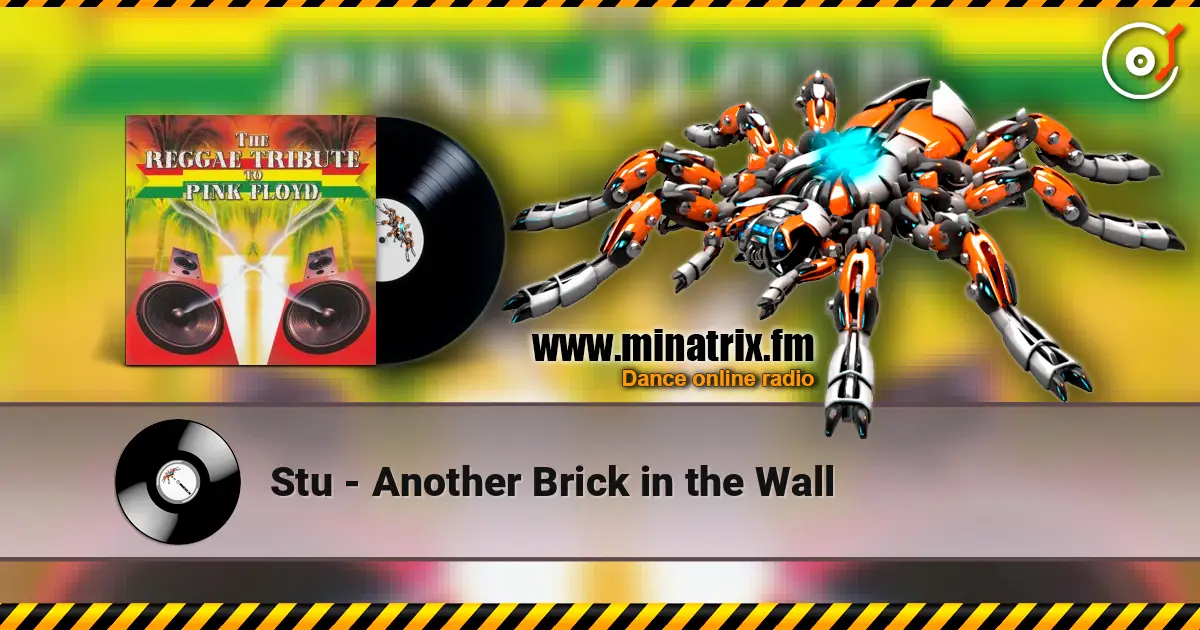 Stu - Another Brick in the Wall слушать онлайн в высоком качестве | Minatrix.FM