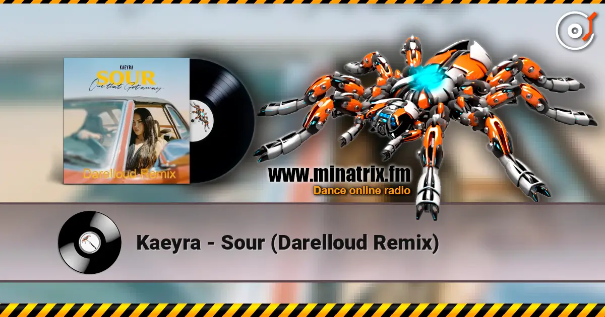 Kaeyra - Sour (Darelloud Remix) слухати онлайн у високій якості | Minatrix.FM