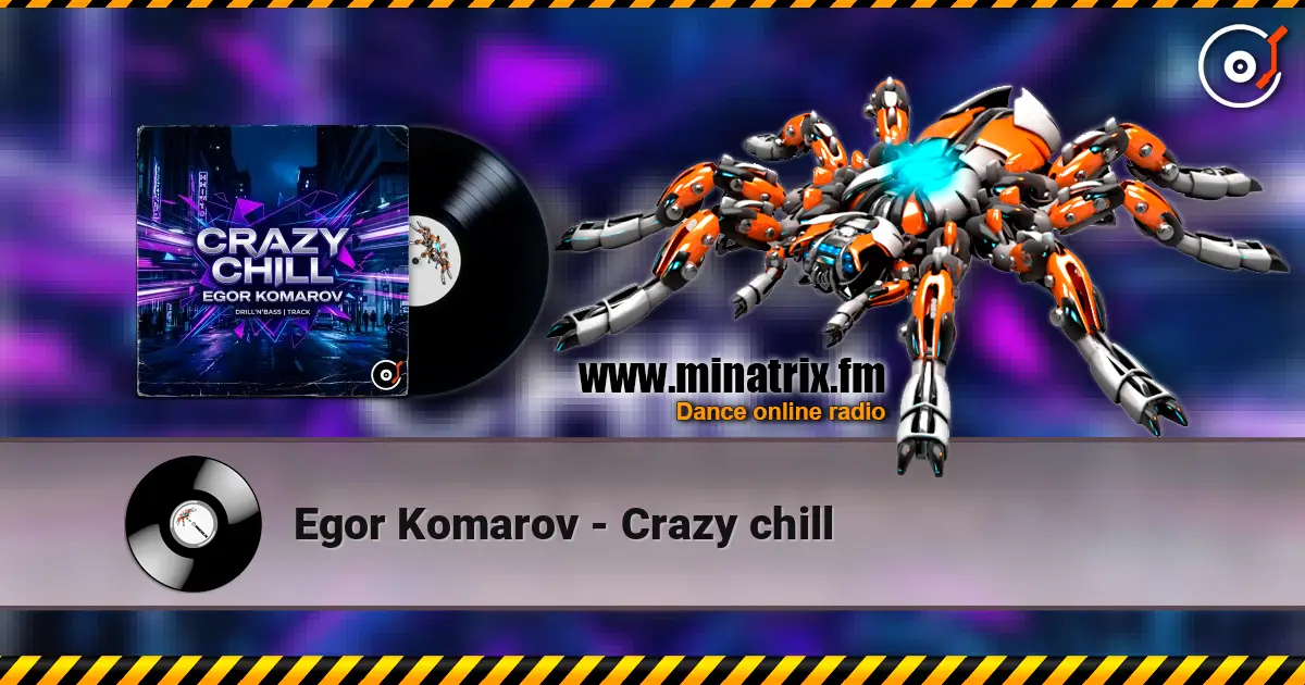 Egor Komarov - Crazy chill слушать онлайн в высоком качестве | Minatrix.FM