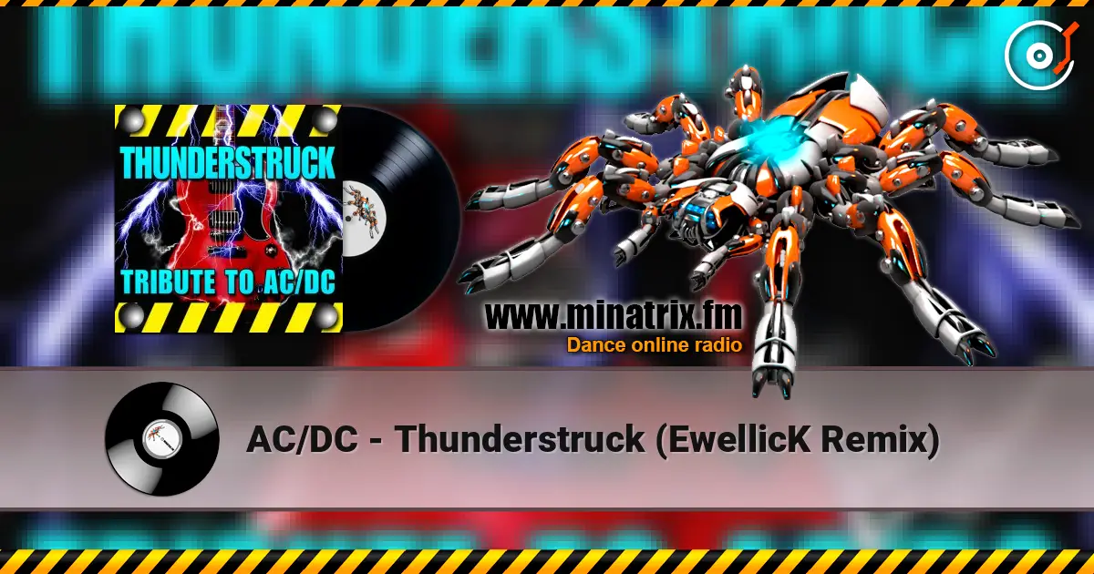 AC/DC - Thunderstruck (EwellicK Remix) listen online in high quality | Minatrix.FM