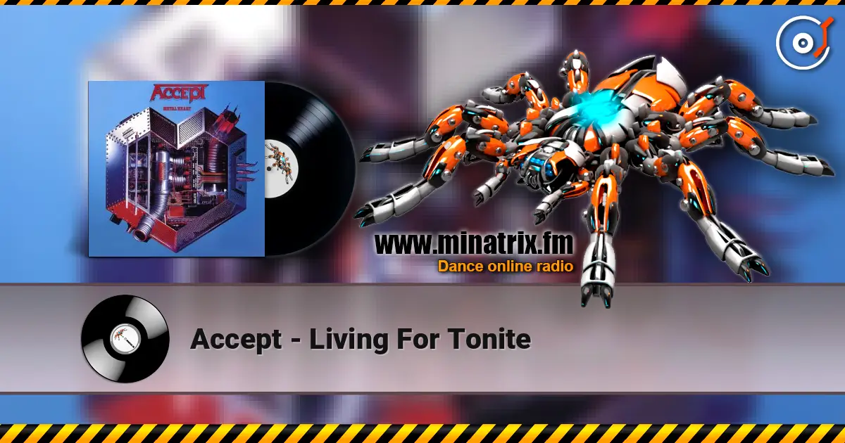 Accept - Living For Tonite online in hoher Qualität hören | Minatrix.FM