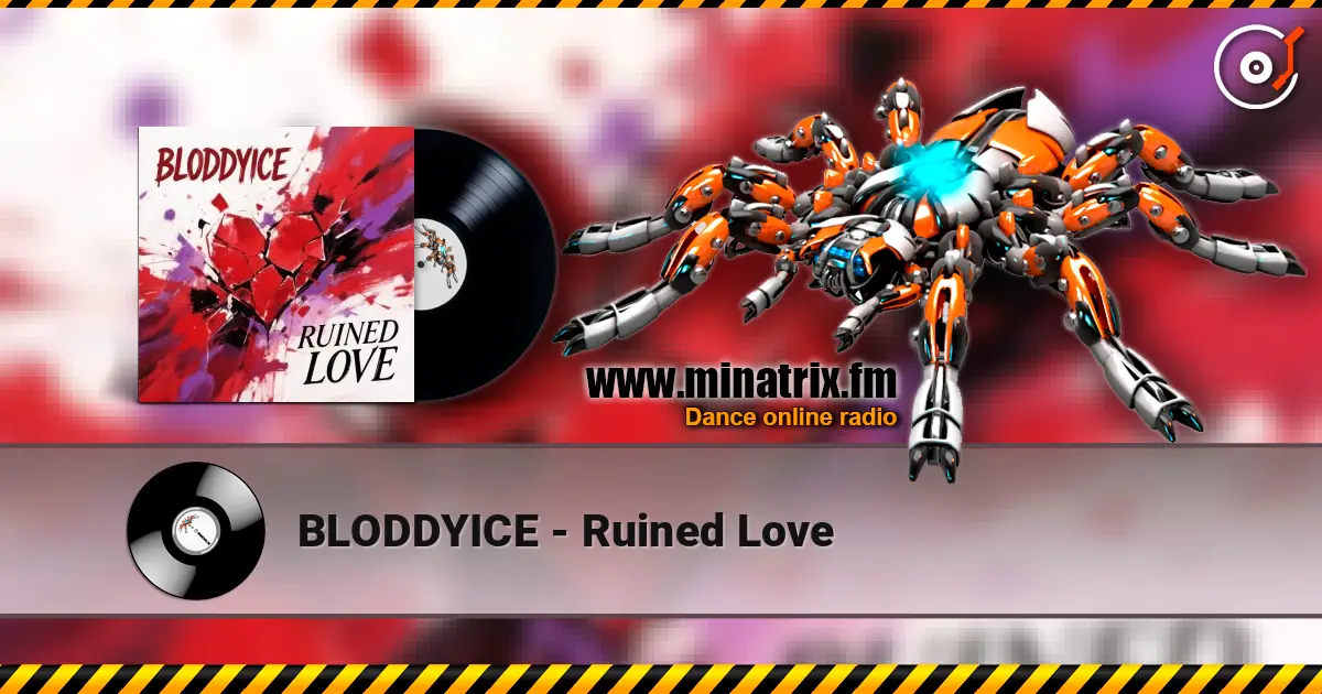 BLODDYICE - Ruined Love слушать онлайн в высоком качестве | Minatrix.FM