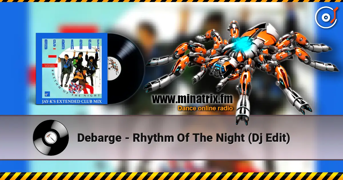 Debarge - Rhythm Of The Night (Dj Edit) слушать онлайн в высоком качестве | Minatrix.FM
