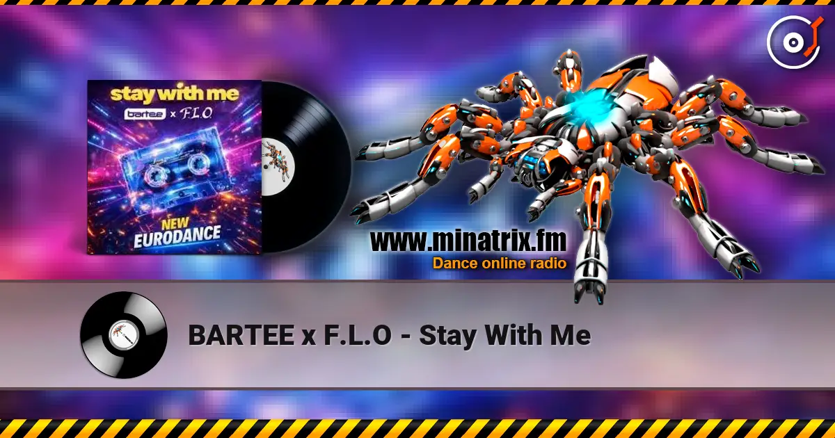 BARTEE x F.L.O - Stay With Me слушать онлайн в высоком качестве | Minatrix.FM