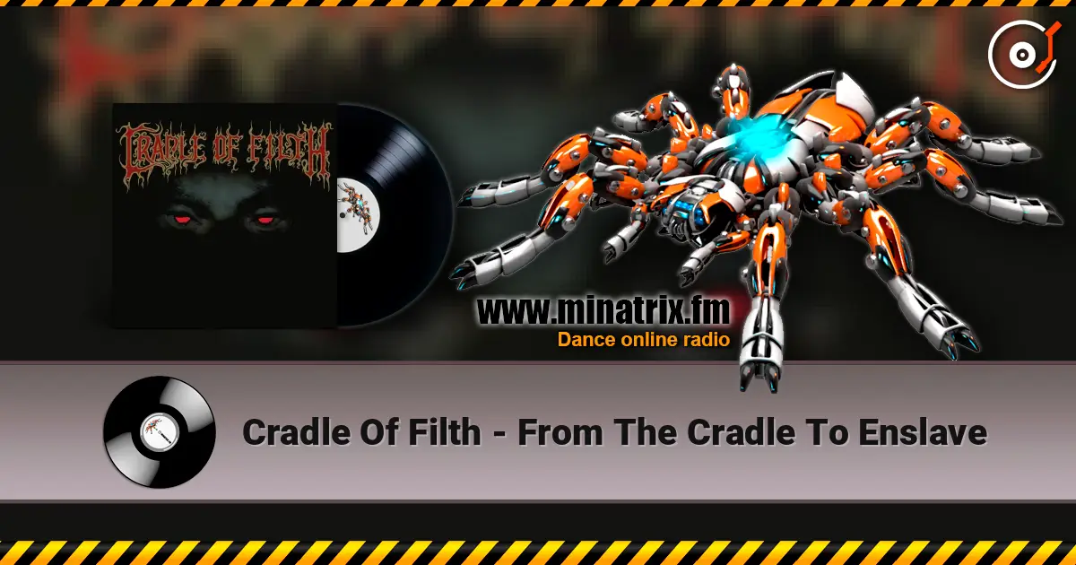 Cradle Of Filth - From The Cradle To Enslave слушать онлайн в высоком качестве | Minatrix.FM