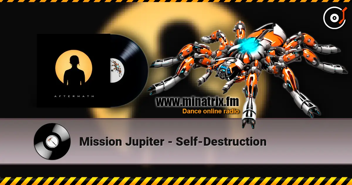 Mission Jupiter - Self-Destruction слушать онлайн в высоком качестве | Minatrix.FM