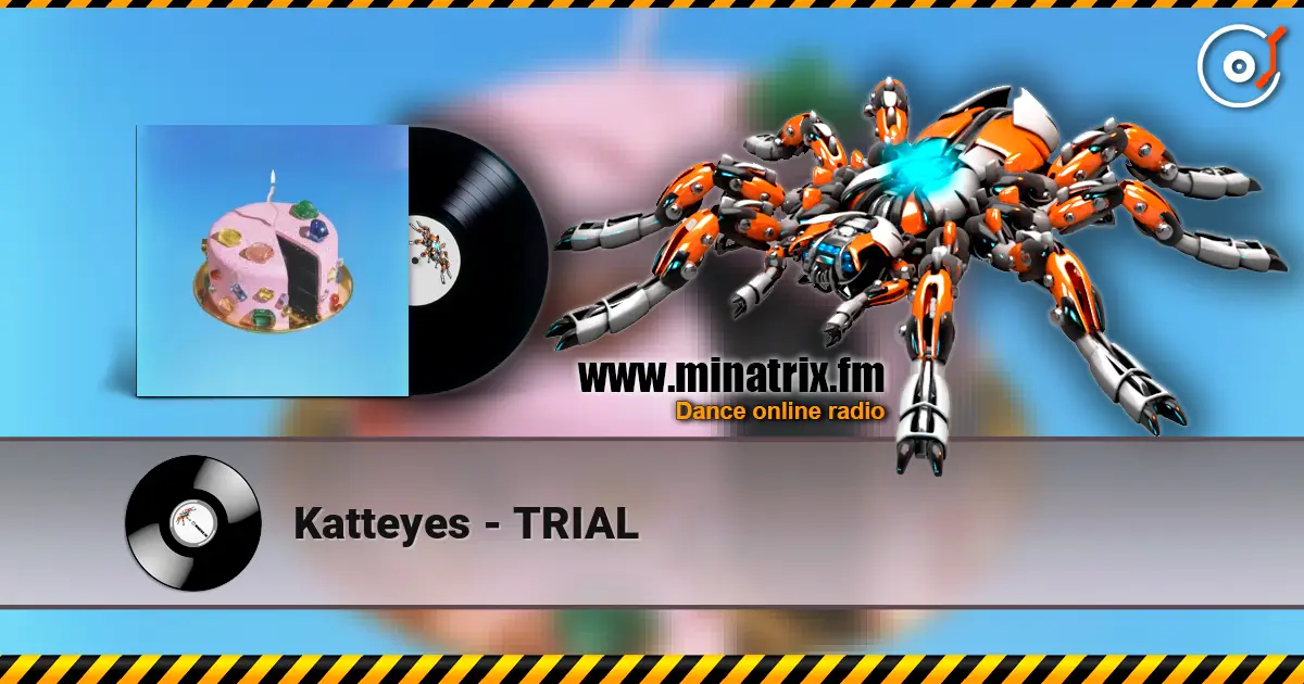 Katteyes - TRIAL слушать онлайн в высоком качестве | Minatrix.FM