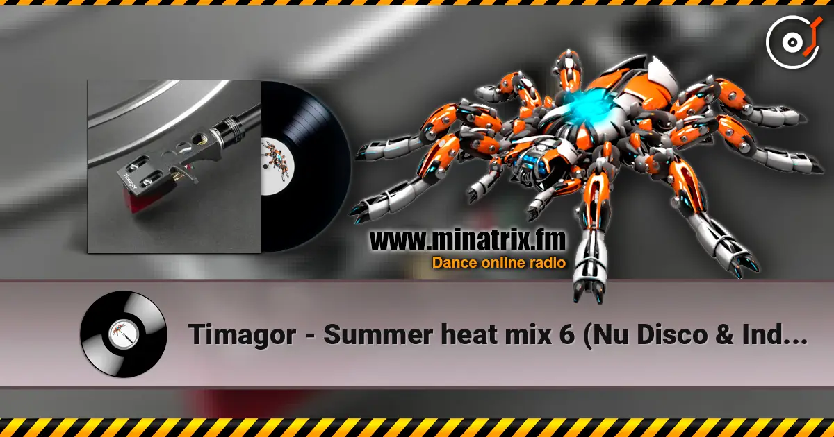 Timagor - Summer heat mix 6 (Nu Disco &  Indie Dance) слушать онлайн в высоком качестве | Minatrix.FM
