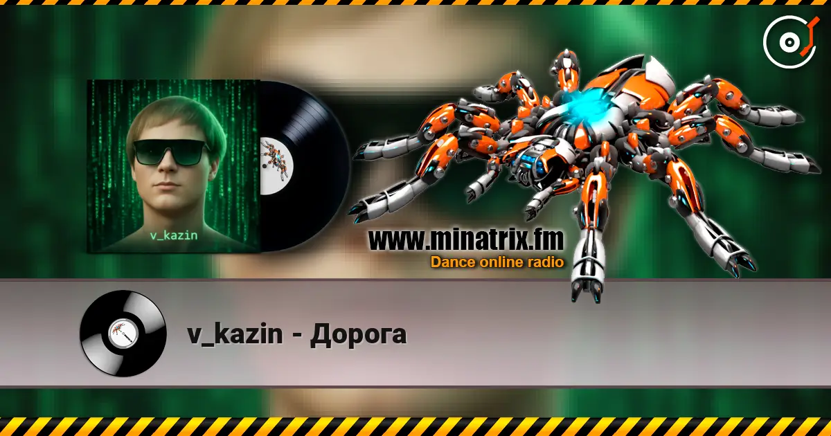 v_kazin - Дорога online in hoher Qualität hören | Minatrix.FM
