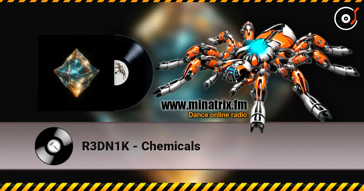 R3DN1K - Chemicals слухати онлайн у високій якості | Minatrix.FM