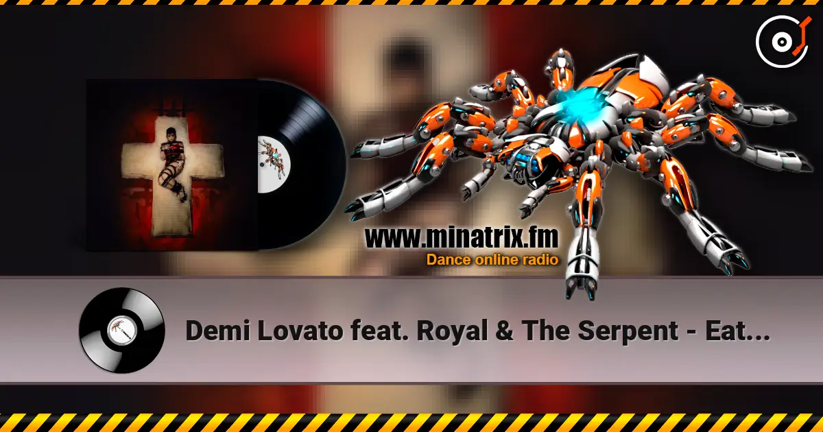 Demi Lovato feat. Royal & The Serpent - Eat Me listen online in high quality | Minatrix.FM