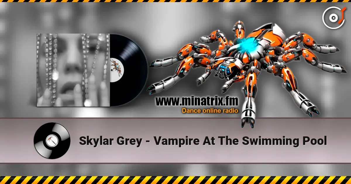Skylar Grey - Vampire At The Swimming Pool listen online in high quality | Minatrix.FM