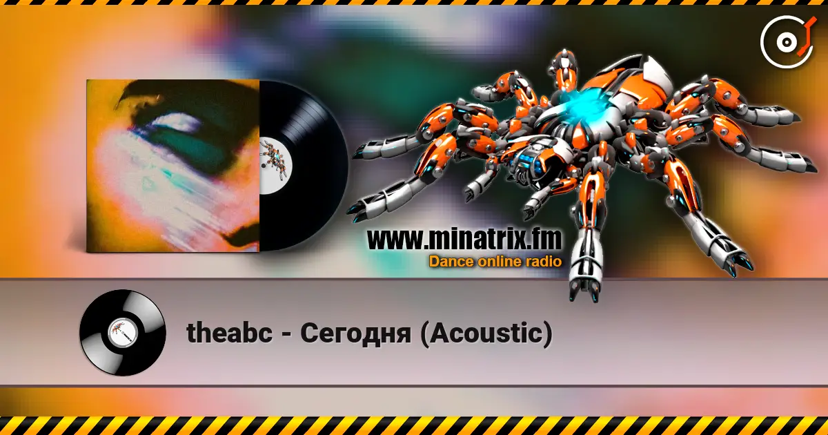 theabc - Сегодня (Acoustic) listen online in high quality | Minatrix.FM