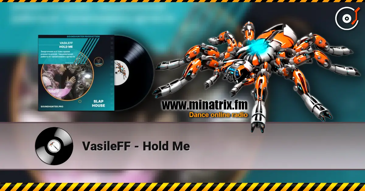 VasileFF - Hold Me слушать онлайн в высоком качестве | Minatrix.FM