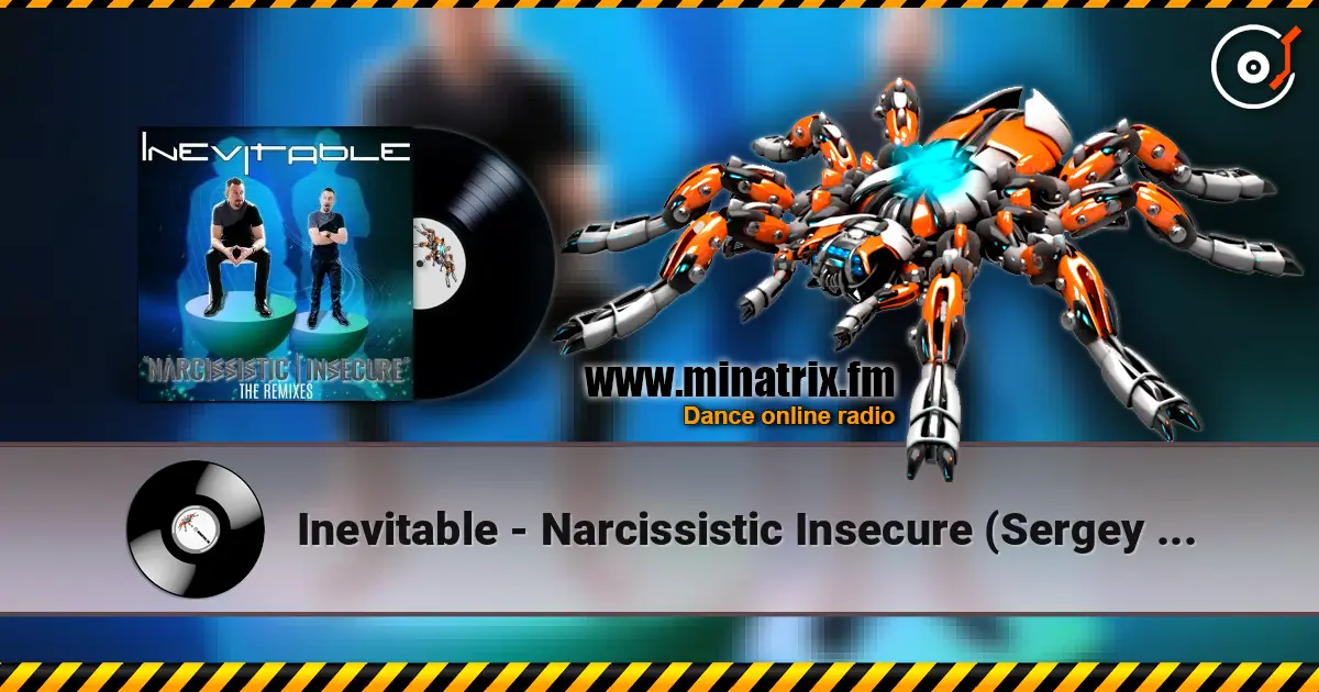 Inevitable - Narcissistic Insecure (Sergey Zar Mix) escuchar en línea en alta calidad | Minatrix.FM