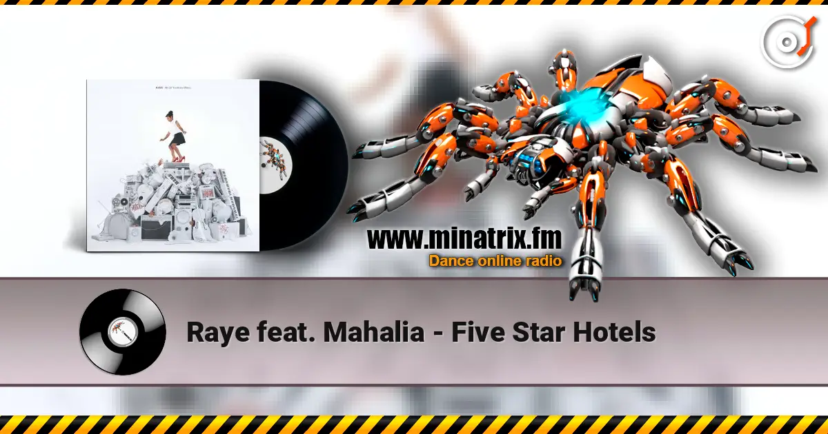 Raye feat. Mahalia - Five Star Hotels 在线收听高音质 | Minatrix.FM