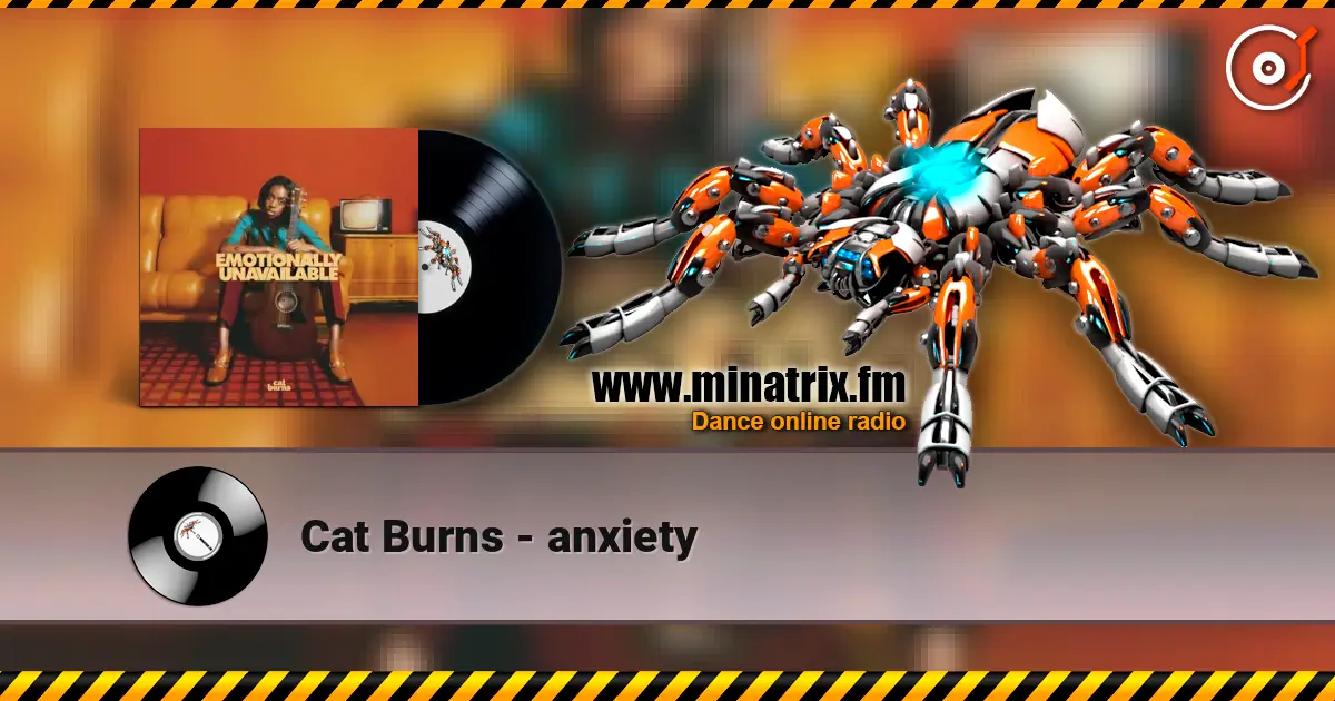 Cat Burns - anxiety 在线收听高音质 | Minatrix.FM