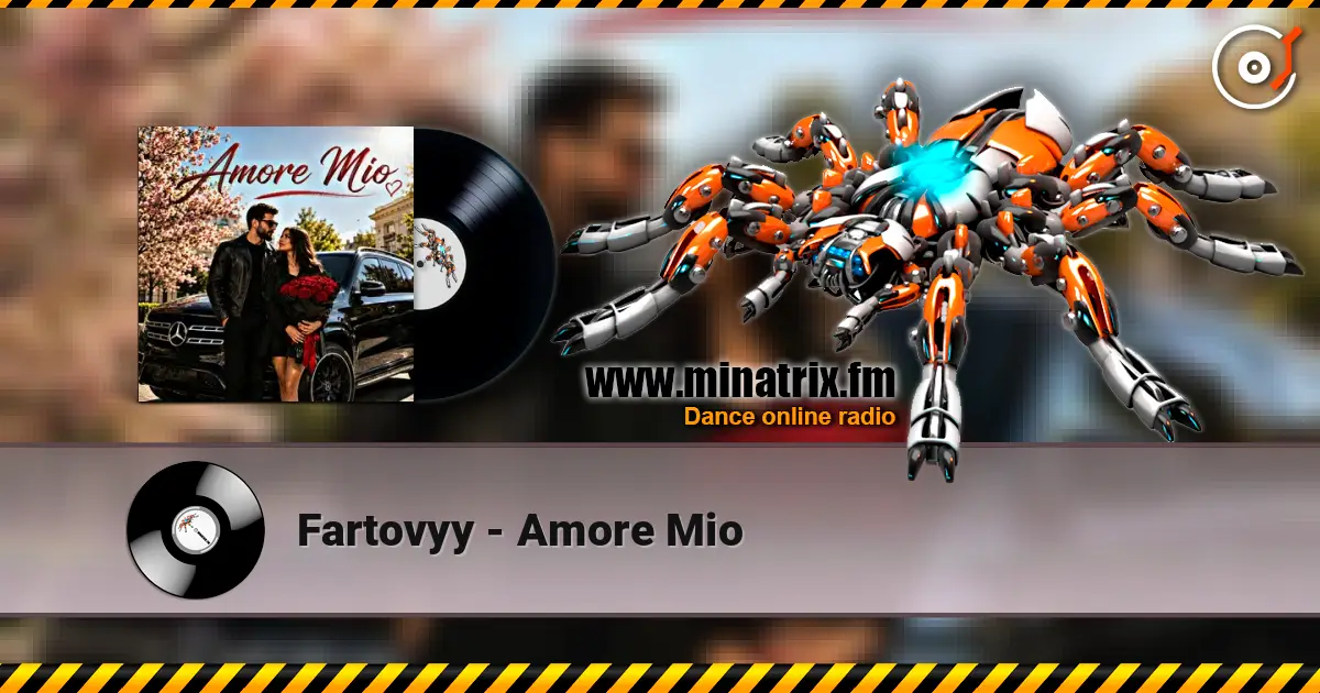 Fartovyy - Amore Mio слухати онлайн у високій якості | Minatrix.FM