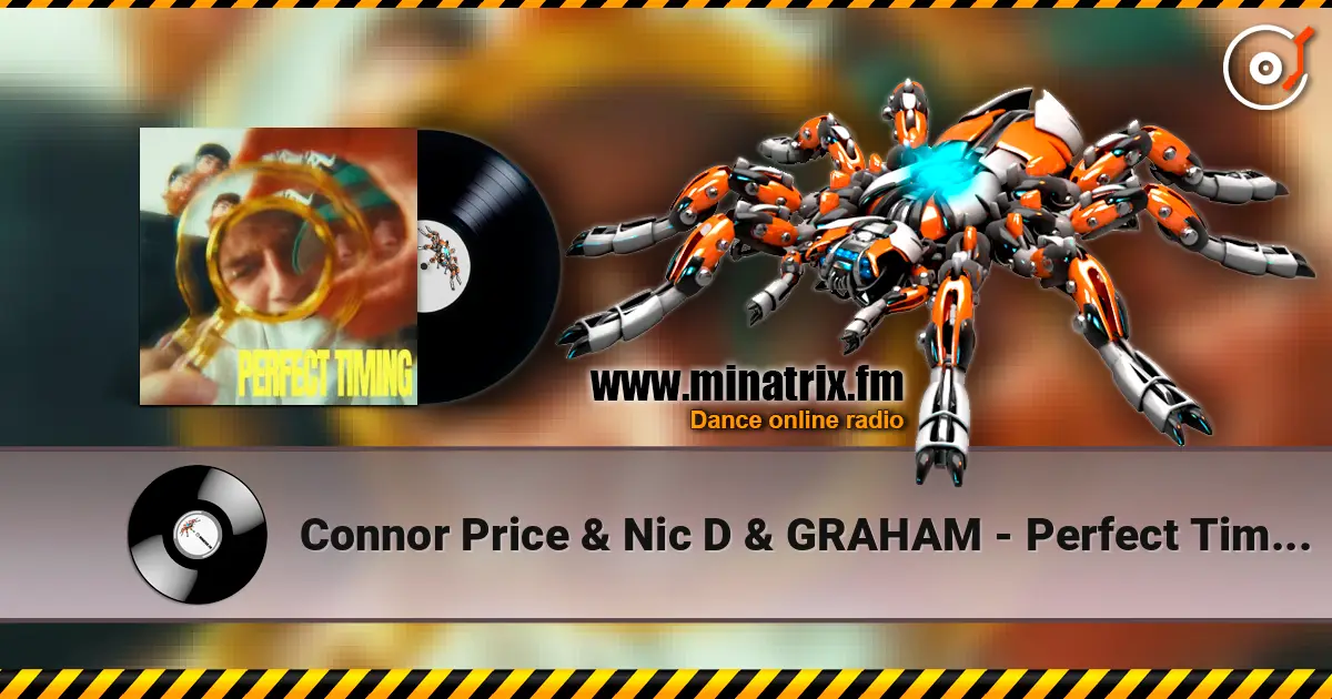 Connor Price & Nic D & GRAHAM - Perfect Timing слушать онлайн в высоком качестве | Minatrix.FM