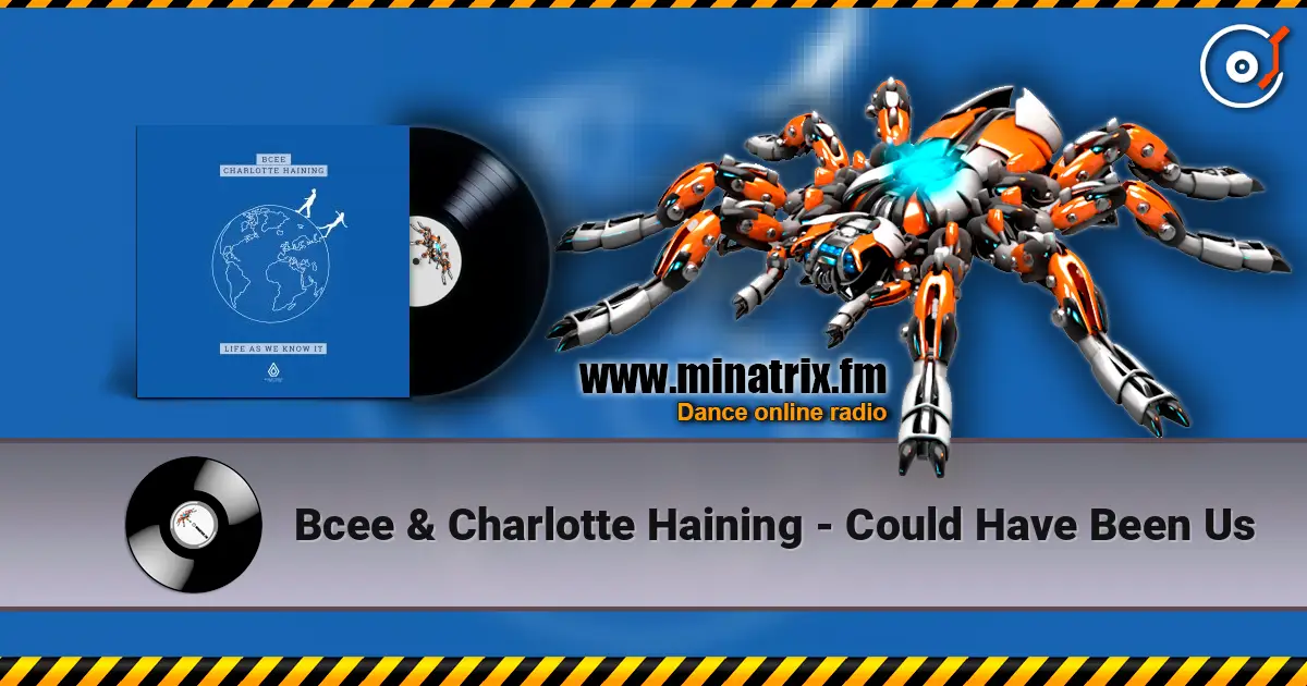 Bcee & Charlotte Haining - Could Have Been Us слушать онлайн в высоком качестве | Minatrix.FM