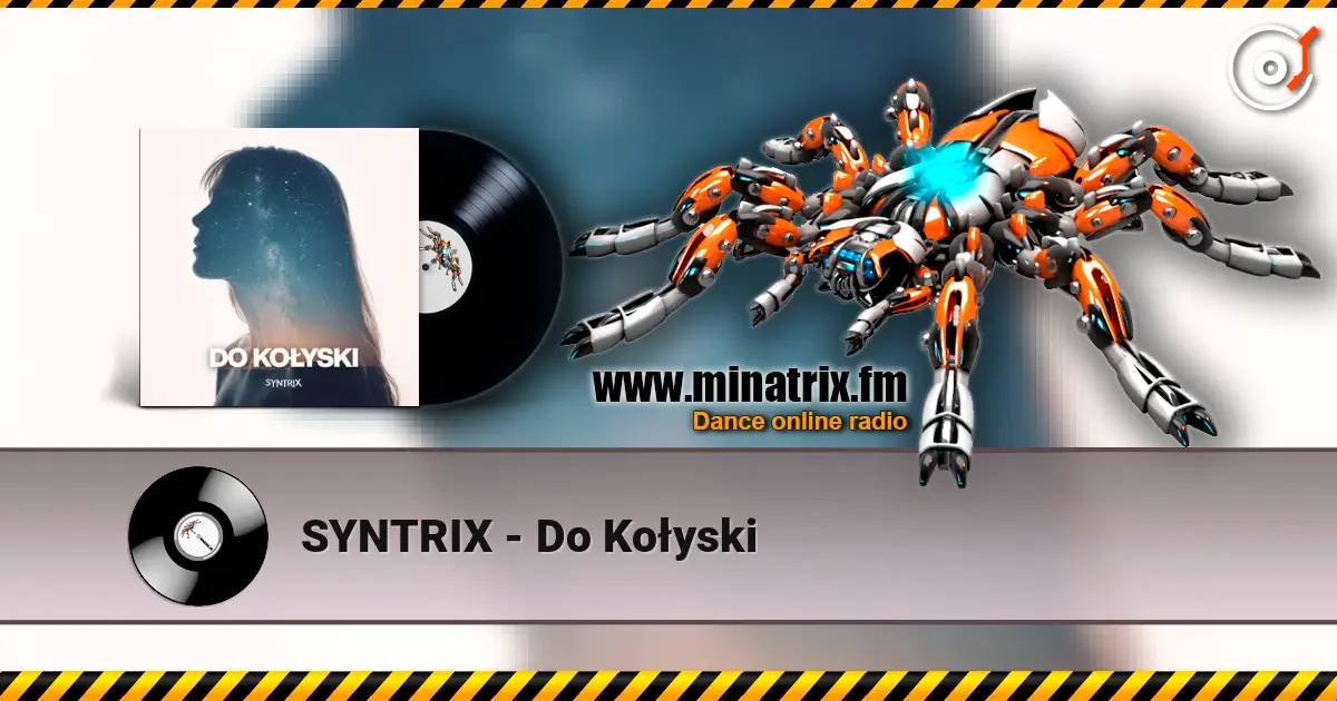 SYNTRIX - Do Kołyski слушать онлайн в высоком качестве | Minatrix.FM