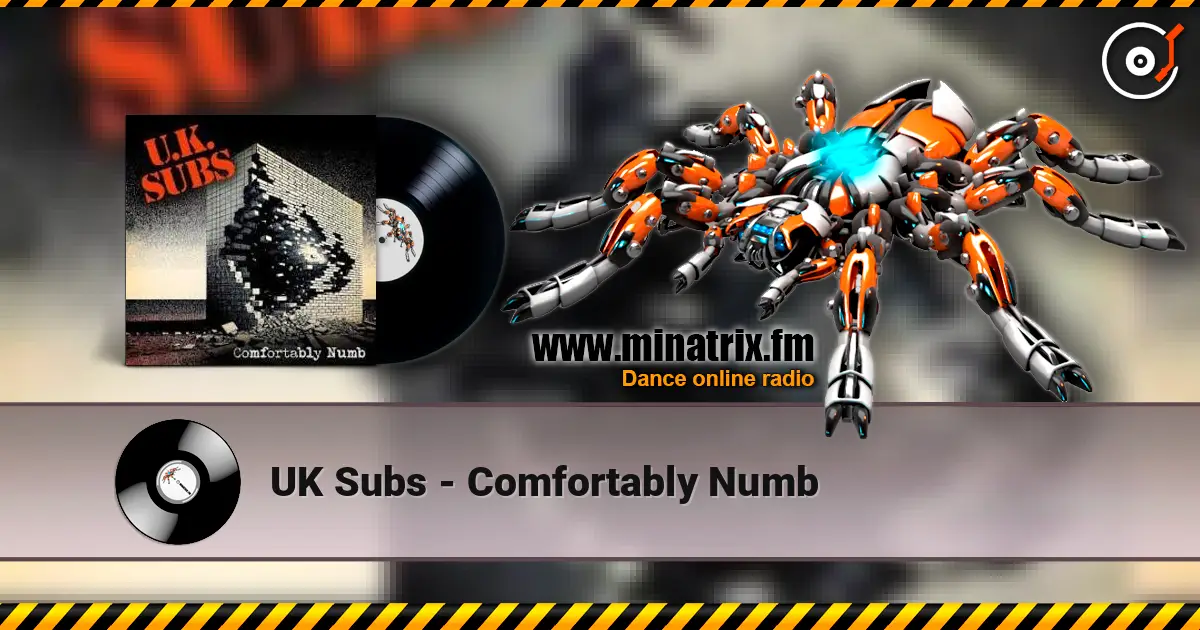 UK Subs - Comfortably Numb слушать онлайн в высоком качестве | Minatrix.FM