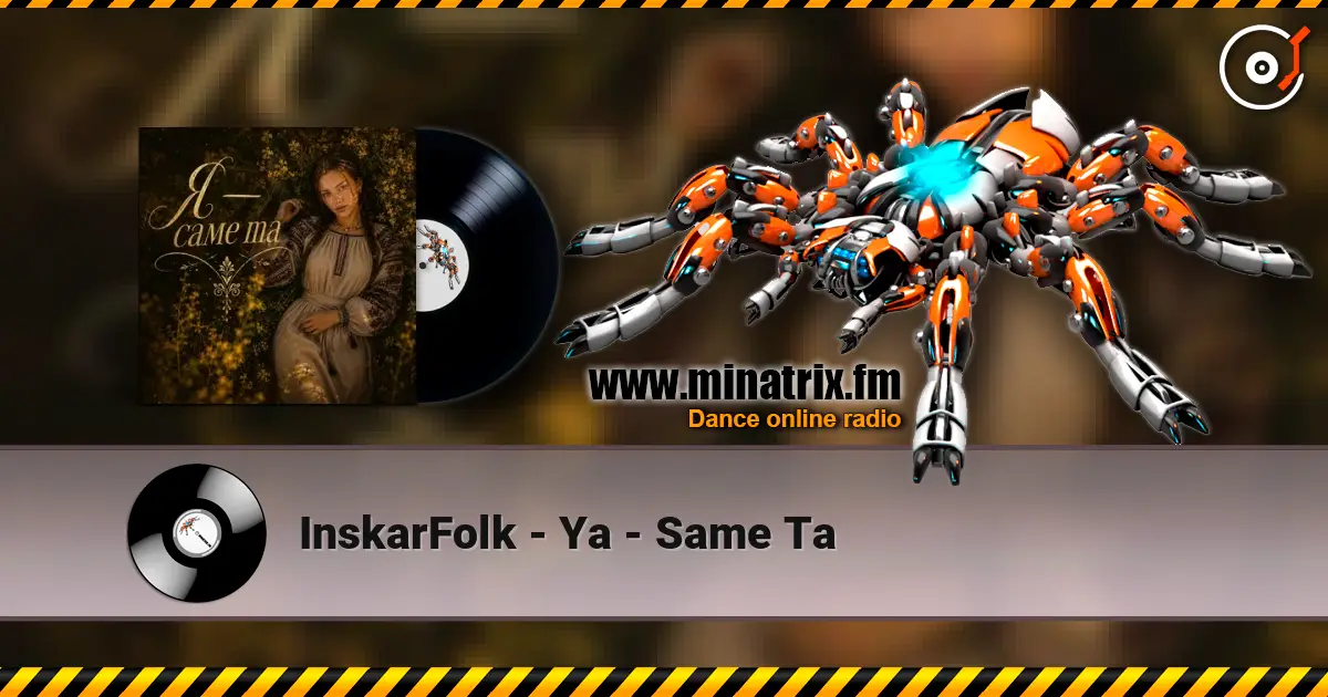 InskarFolk - Ya - Same Ta слушать онлайн в высоком качестве | Minatrix.FM
