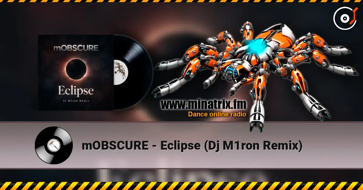 mOBSCURE - Eclipse (Dj M1ron Remix) слушать онлайн в высоком качестве | Minatrix.FM