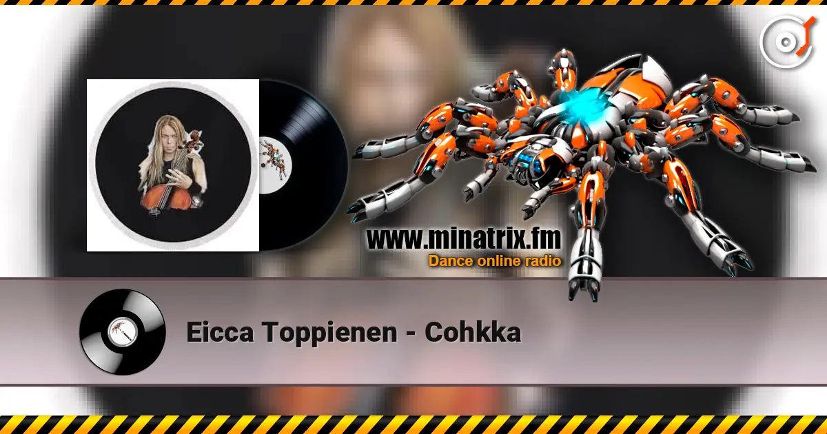 Eicca Toppienen - Cohkka 在线收听高音质 | Minatrix.FM