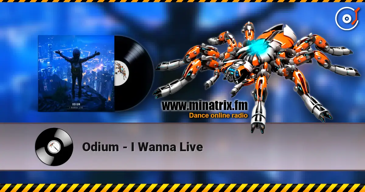 Odium - I Wanna Live слушать онлайн в высоком качестве | Minatrix.FM